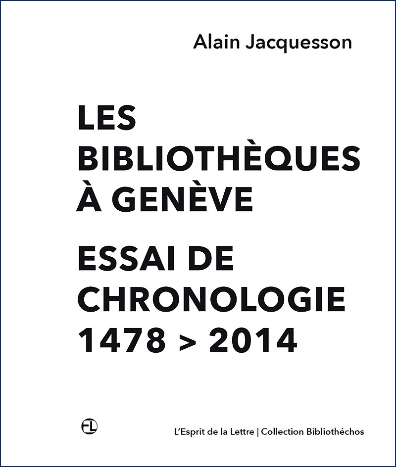 jacquesson_chronologie-biliotheques-geneve